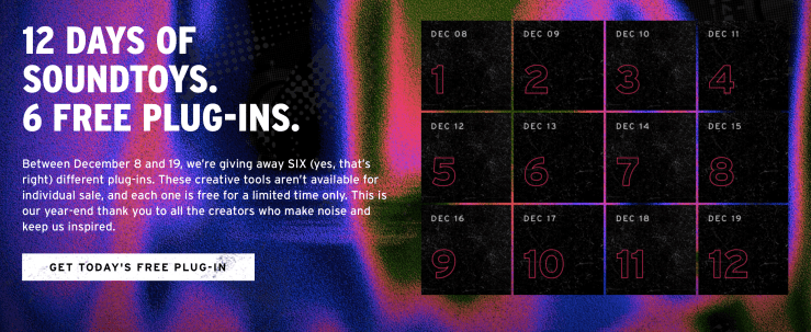 Visuel promotionnel pour les "12 Days of Soundtoys", annonçant la distribution de six plugins gratuits du 8 au 19 décembre, avec un calendrier des jours de disponibilité.